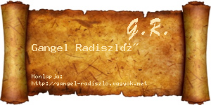 Gangel Radiszló névjegykártya